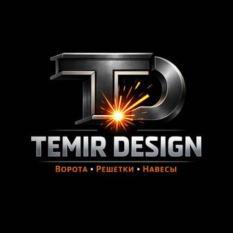 Сварочные работы и монтаж металлоконструкций Темир Дизайн