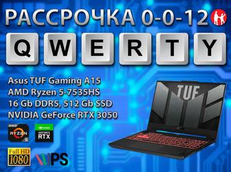 Новые Asus TUF (Ryzen 5 7535HS, RTX 3050 4 gb)