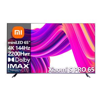 miniLED Телевизор Xiaomi S PRO 65 [65(165см) 4K 144Hz]