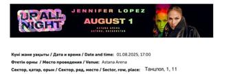 Билет на концерт jlo в Астане