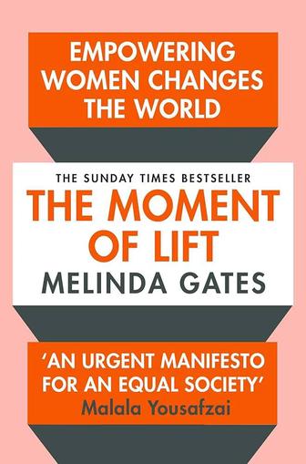 Книга Melinda Gates, The Moment of Lift