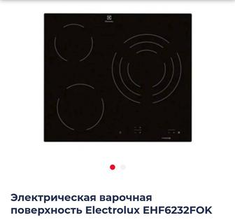 Продам - Электрическая варочная поверхность Electrolux EHF6232FOK новая