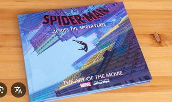 Spider-Man Across the Spider-Verse The Art of the Movie арт бук