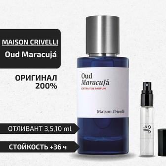 Maison Crivelli Oud Maracija - оригинал распив, разлив, масло