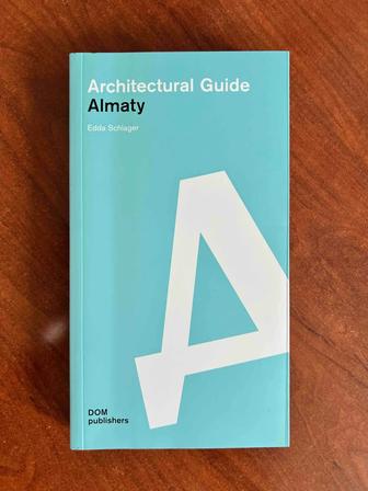 Architectural guide Almaty, Edda Schlager